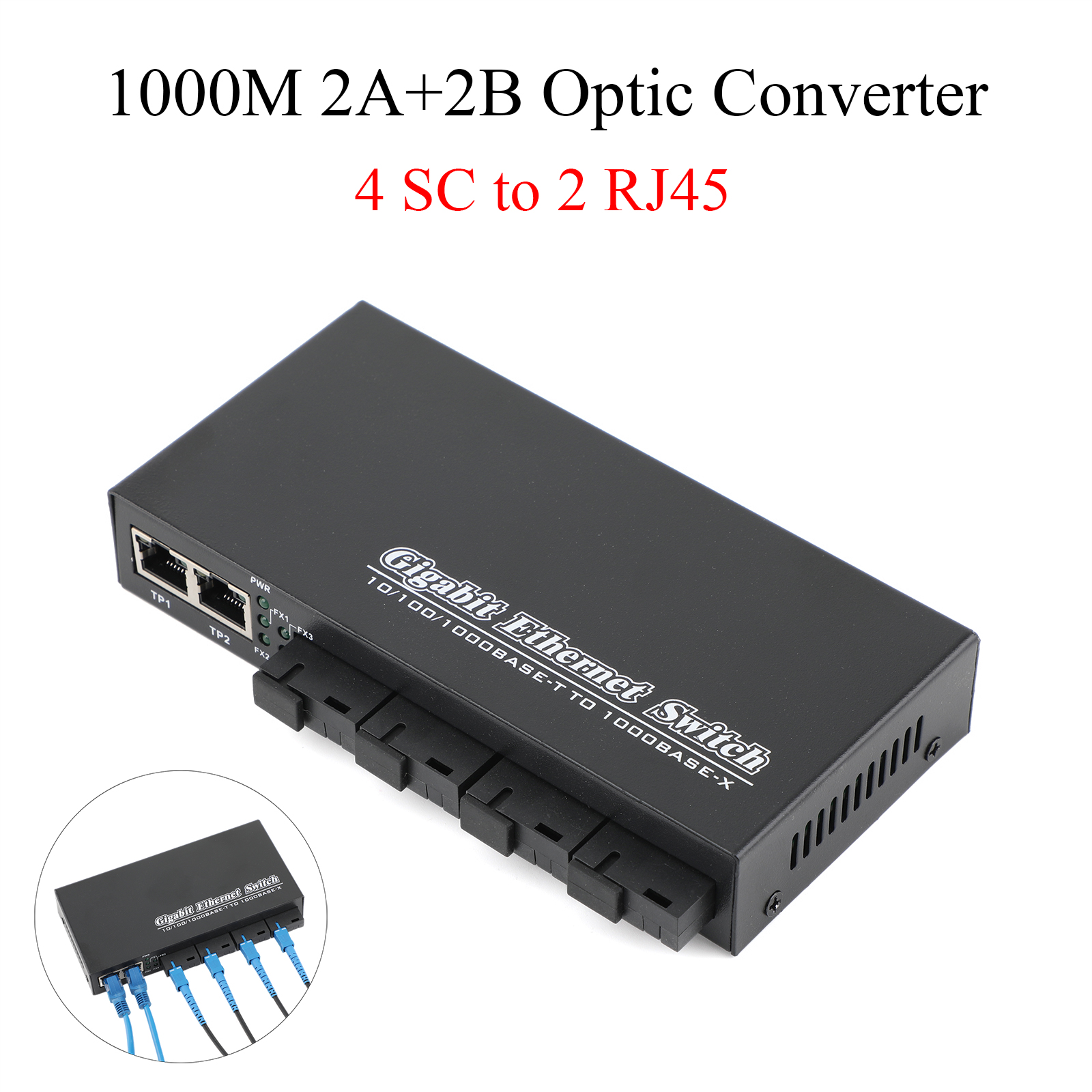 Power Over Ethernet - 1000M 4 SC to 2 RJ45